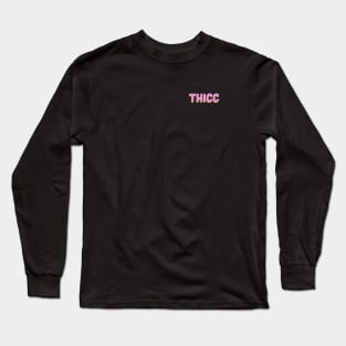 Thicc - Orange Pink Long Sleeve T-Shirt